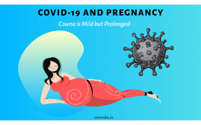 COVID-19 symptoms in Pregnancy are Unique. Course is Mild but Prolonged.