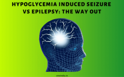 Hypoglycemia induced Seizure Vs Epilepsy: The Way Out
