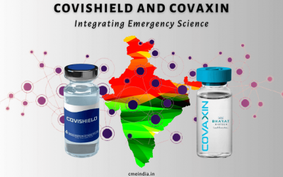 COVISHIELD & COVAXIN: Integrating Emergency Science