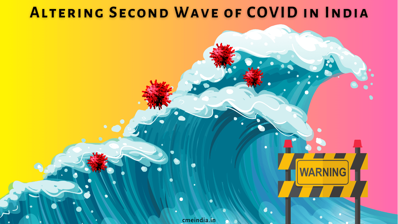 Altering Second Wave of COVID-19 in India - CME INDIA