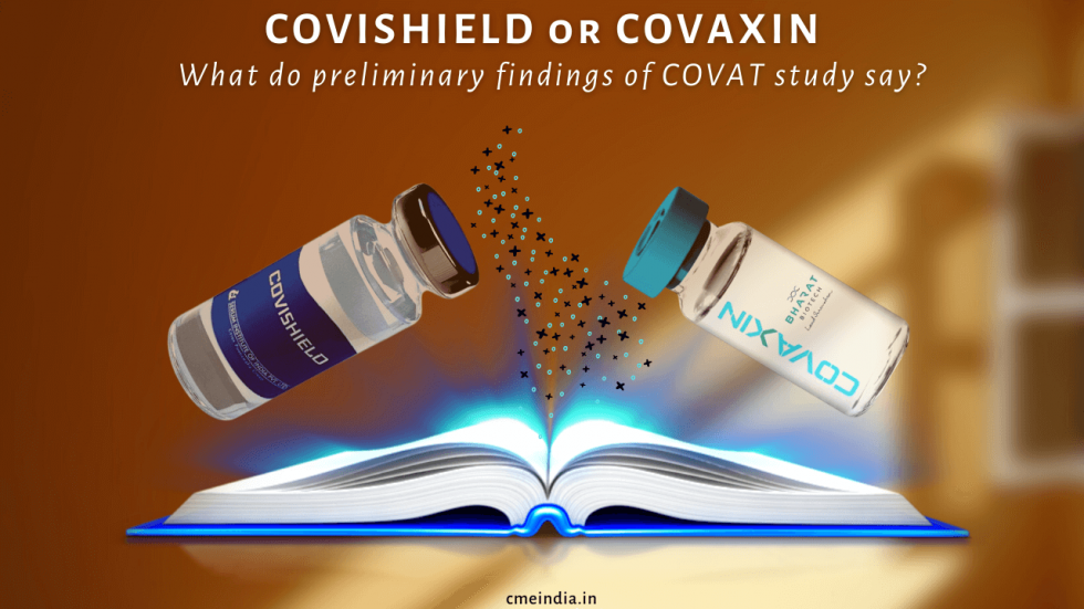 Covishield or Covaxin - Covat Study
