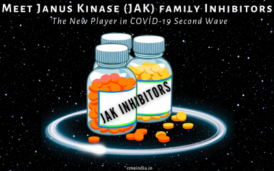 Meet the Janus Kinase (JAK) family Inhibitors – New Player in COVID Second Wave