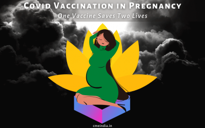 Covid Vaccination in Pregnancy: One Vaccine Saves Two Lives
