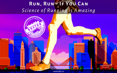 Run, Run – If You Can. Science of Running is Amazing