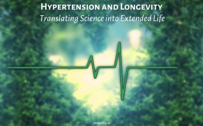 Hypertension and Longevity – Translating Science into Extended Life
