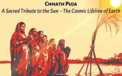 Chhath Puja: A Sacred Tribute to the Sun – The Cosmic Lifeline of Earth