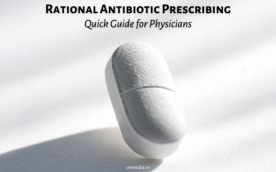 Rational Antibiotic Prescribing – Quick Guide for Physicians