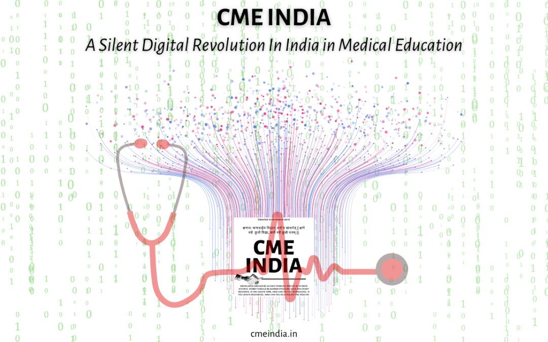 CME INDIA: A Silent Digital Revolution In India in Medical Education