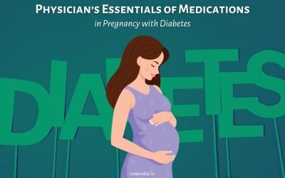 Physician’s Essentials of Medications in Pregnancy with Diabetes