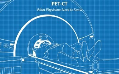 What Physicians need to know about PET-CT