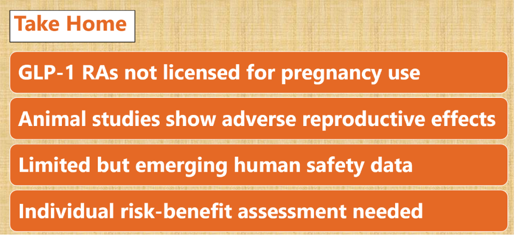 What Physicians need to know about GLP-1 Receptor Agonists in Pregnancy?