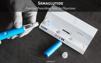 Semaglutide: Practical Prescribing Note for Physicians